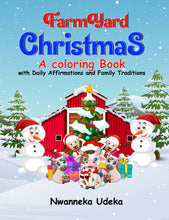 Load image into Gallery viewer, FarmYard Christmas: A Coloring Book with Daily Affirmations and Family Traditions
