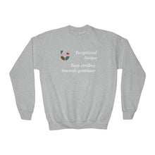 Load image into Gallery viewer, Keep striding towards greatness Sweatshirt - Youth
